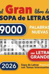 Gran Libro de Sopa de Letras con Letra Grande: 9000 Palabras - 224 Puzles en Español para Adultos Mayores y Todos - Spanish Word Search Book Large Print cover image