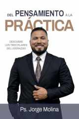 Del Pensamiento A La Práctica (Spanish Edition) cover image