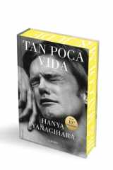 Tan poca vida (Edición especial con cantos pintados) / A Little Life (Special Edition with Sprayed Edges) (Spanish Edition) cover image