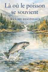Là où le poisson se souvient (French Edition) cover image