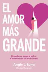 El Amor Más Grande / the Biggest Love cover image