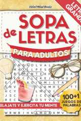 Sopa de letras para adultos: Relájate y ejercita tu mente con pasatiempos en español con letra grande – Spanish Word Search Gift Book (Large Print) cover image