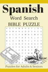 Spanish Word Search Book: Word Search with Easy to Read Print about Bible, Bible Names, Prayer and More | 8.5 inches, 110 pages | 50+ Puzzles... Gift ... Learning, Free Times (Spanish Edition) cover image