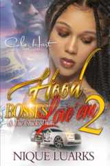 Hood Bosses & The Chicks That Love 'Em 2 An Urban Romance cover image