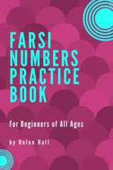 Farsi Numbers Practice Book For Beginners of All Ages cover image