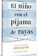 El niño con el pijama de rayas (Edición limitada firmada) / The Boy in the Striped Pajamas (Limited Signed Edition) (Spanish Edition) cover image