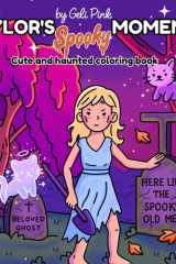 Taylor’s spooky moments coloring book: Color Taylor’s most iconic Halloween season moments (Taylor's moments) (Spanish Edition) cover image