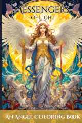 Messengers of Light: Angel Coloring Book for Adults: Relaxing and Inspirational Angel Designs for Stress Relief, Mindfulness, and Spiritual Coloring (Spanish Edition) cover image