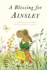 A Blessing for Ainsley: A Personalized Book with Ainsley’s Name! cover image