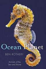 Ocean Planet Animals of the Sea and Shore cover image