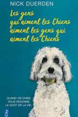 Les gens qui aiment les chiens aiment les gens qui aiment les chiens cover image