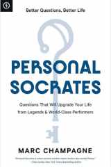 Personal Socrates Questions That Will Upgrade Your Life from Legends & World-Class Performers cover image