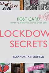 Lockdown Secrets Postcards From The Pandemic cover image