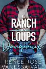 Dangereux (Le Ranch des Loups) (French Edition) cover image
