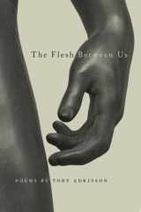 The Flesh Between Us cover image