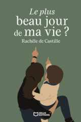 Le plus beau jour de ma vie ? cover image