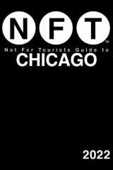 Not For Tourists Guide to Chicago 2022 cover image