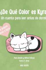 ¿De Qué Color es Kyra?: Un cuento para leer antes de dormir. Para Bebés y Niños Felices de 1, 2 y 3 Años cover image