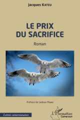 Le prix du sacrifice (Harmattan Cameroun) (French Edition) cover image