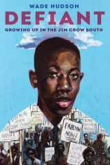 Defiant Growing Up in the Jim Crow South cover image