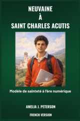 NEUVAINE À SAINT CHARLES ACUTIS (French Edition) cover image