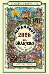 ALMANAQUE DEL GRANJERO 2026: EDICION ESPECIAL: MÉXICO LINDO (Spanish Edition) cover image