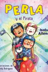 Perla y el Pirata (Perla and the Pirate Spanish Edition) cover image