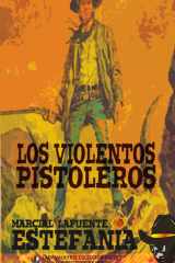 Los violentos pistoleros (Colección Oeste) (Spanish Edition) cover image