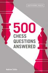 500 Chess Questions Answered For All New Chess Players cover image