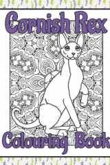 Cornish Rex Colouring Book: Cute cat gifts for cat lover (Cat Lovers Colouring Books) cover image