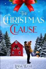 The Christmas Clause A Sweet Small Town Christmas Romance Novel cover image