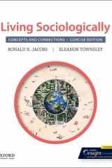 Living Sociologically Concepts and Connections: Concise Edition cover image