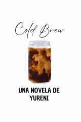 Cold Brew (Spanish Edition) cover image