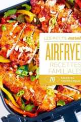 AirFryer - Recettes familiales - 100 recettes testées pour vous ! cover image