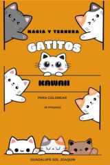 Magia y Ternura: ¡Gatitos Kawaii Para Colorear! (Spanish Edition) cover image