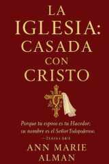 LA IGLESIA CASADA CON CRISTO (Spanish Edition) cover image