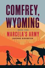 Comfrey, Wyoming Marcela's Army cover image