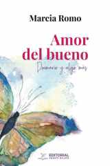 Amor Del Bueno Poemario y Algo Más cover image
