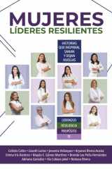 Mujeres Líderes Resilientes - Historias que inspiran, sanan y dejan huellas cover image