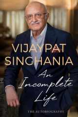 An Incomplete Life The Autobiography cover image