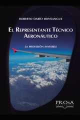 El Representante Técnico Aeronáutico: La Profesión Invisible (Spanish Edition) cover image