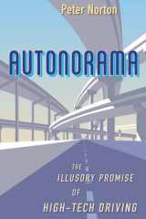 Autonorama The Illusory Promise of High-Tech Driving cover image