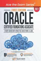 Oracle Certified Foundation Associate : Study Guide with Practice Questions and Labs - First Edition - 2021 cover image