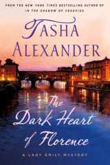 The Dark Heart of Florence A Lady Emily Mystery cover image