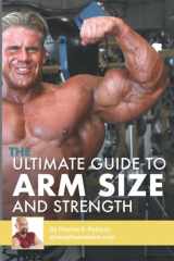 The Ultimate Guide to Arm Size and Strength cover image