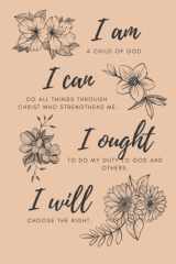 I am I can I ought I will: 6x9 Charlotte Mason quote, lined journal, copywork notebook, commonplace notebook cover image