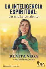 LA INTELIGENCIA ESPIRITUAL desarrolla tus talentos (Spanish Edition) cover image