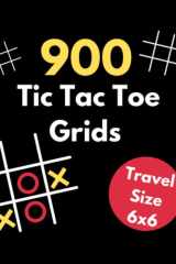900 Tic Tac Toe Grids: Two Player Pen and Paper Games cover image