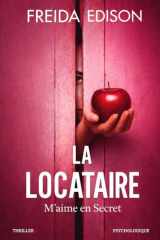 La locataire : M’aime en Secret (French Edition) cover image