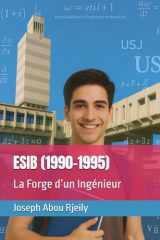 ESIB (1990-1995): La Forge d’un Ingénieur (French Edition) cover image